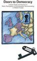 Icon of Doors to democracy: Current Trends and Practices in public participation in decision making in Western Europe 